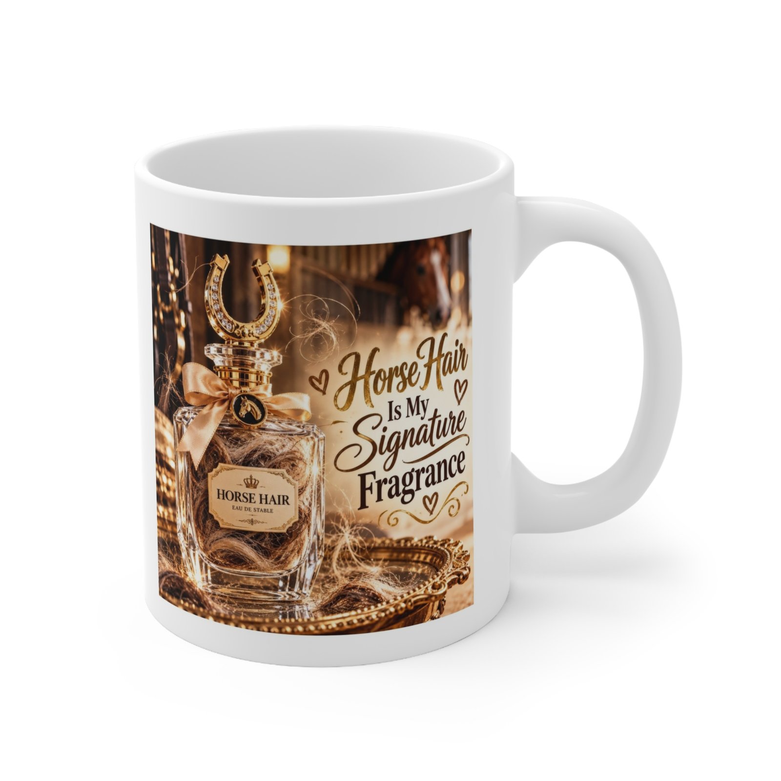 Horse Hair Is My Signature Fragrance Mug, Funny Horse Mug, Equestrian Coffee Mug, Horse Lover Gift, Pony Mum Gift 11oz - Image 3