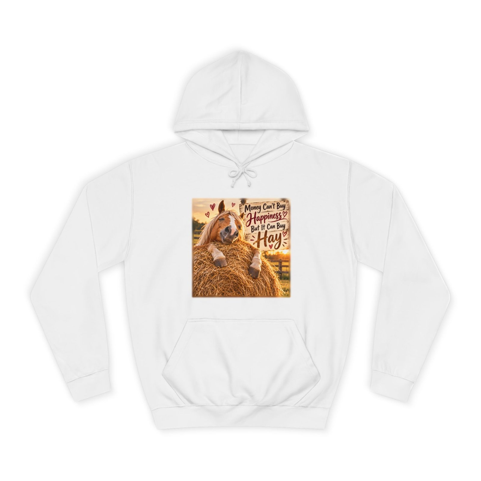 Money Can't Buy Happiness But It Can Buy Hay Hoodie, Funny Horse Jumper, Equestrian Gift, Horse Lover Sweater, Pony Mum Gift