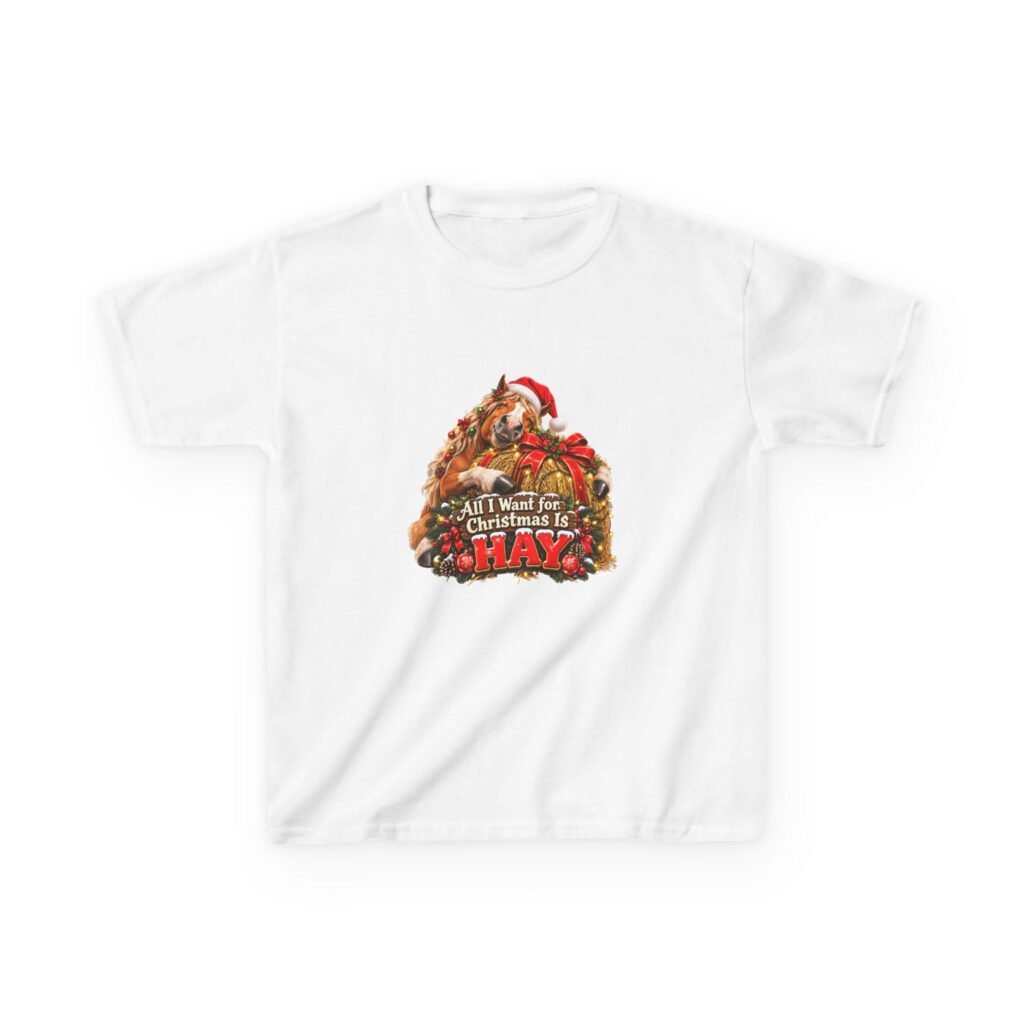 Kids All I Want for Christmas Is Hay T-Shirt, Funny Horse Christmas Shirt, Kids Xmas Tee, Horse Lover Gift, Childrens Christmas Top