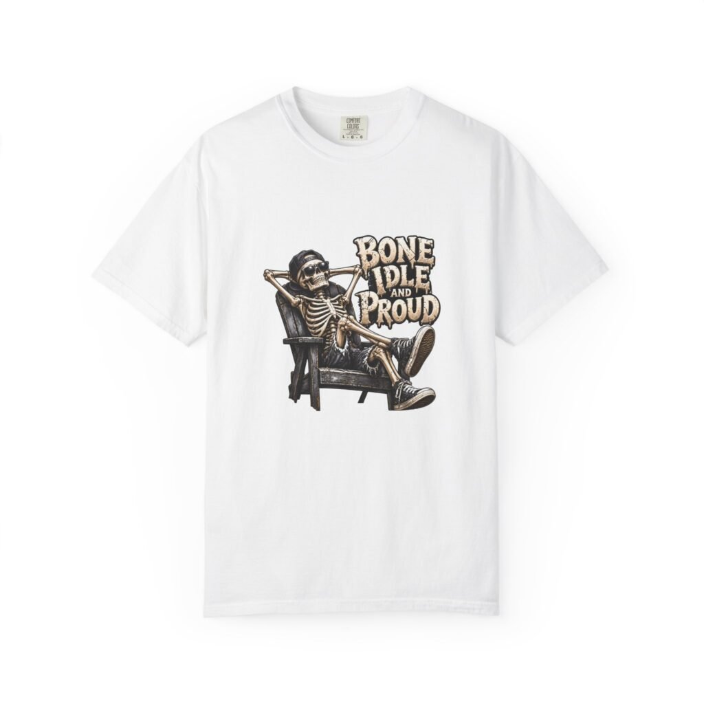 Bone Idle and Proud Skeleton T-Shirt, Lazy Skeleton Halloween Shirt, Funny Skeleton Tee, Halloween Gift, Spooky Season Shirt