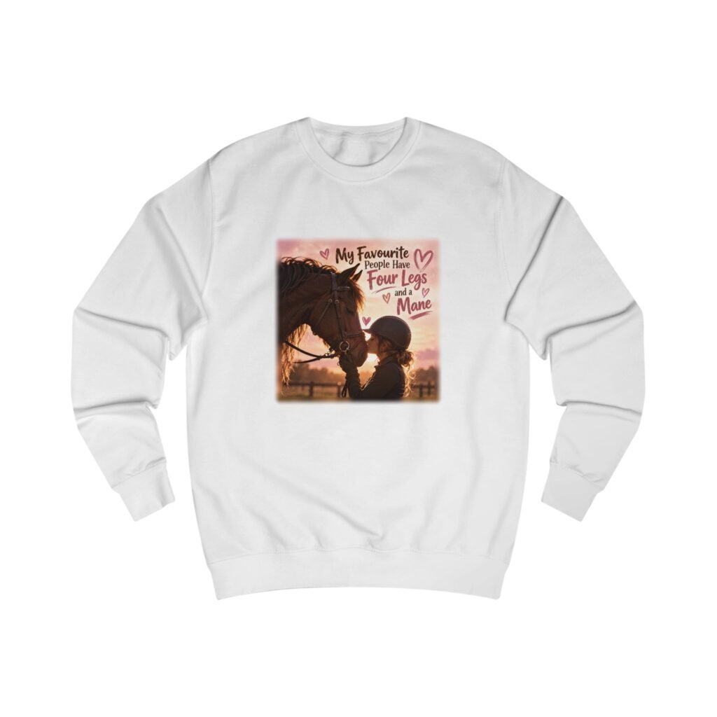 My Favourite People Have Four Legs and a Mane Sweatshirt, Horse Lover Gift, Equestrian Jumper, Horse Girl Sweater, Rider Gift