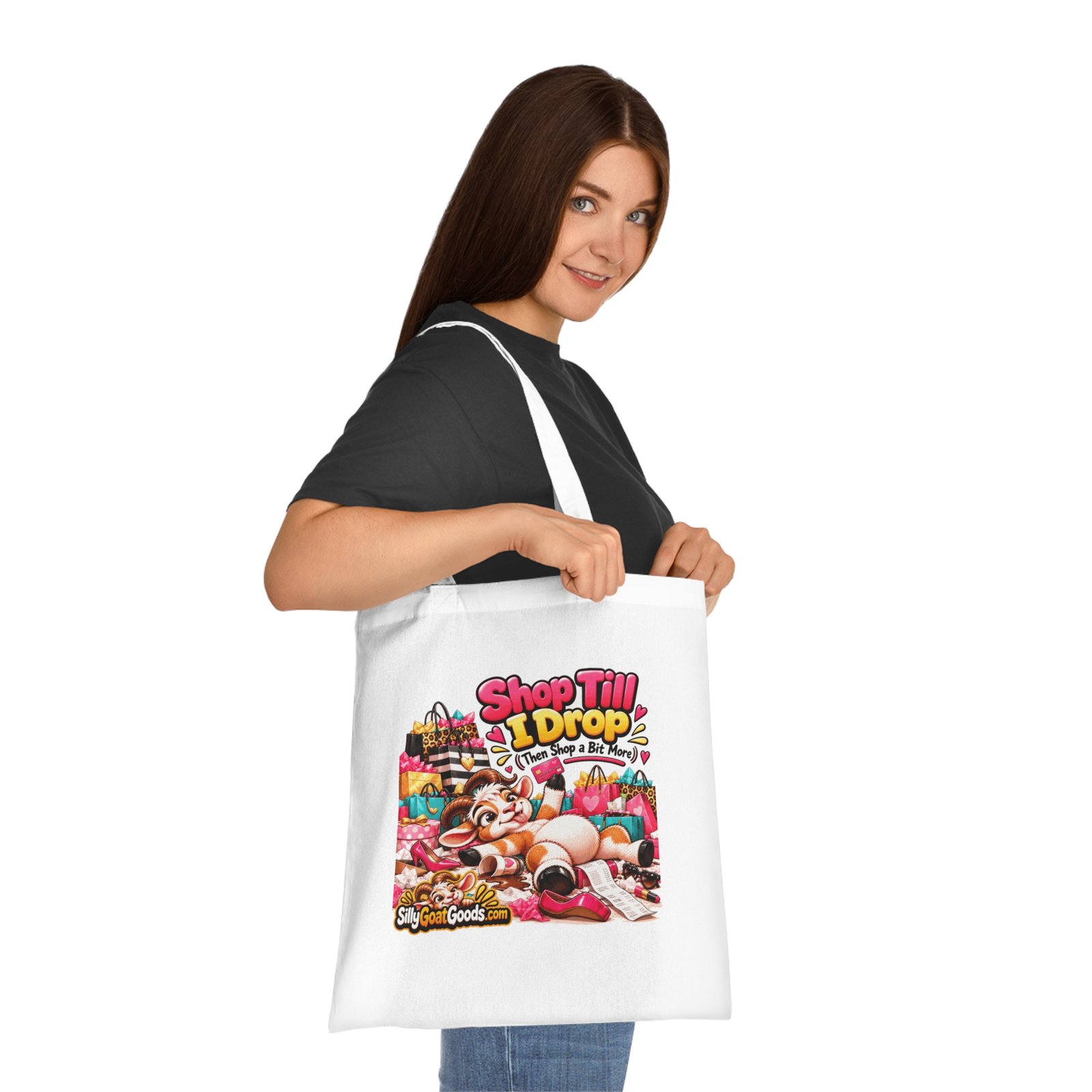 Shop Till I Drop (Then Shop a Bit More) Tote Bag, Funny Goat Cotton Shopping Bag, Shopaholic Gift, Gift for Her - Image 2