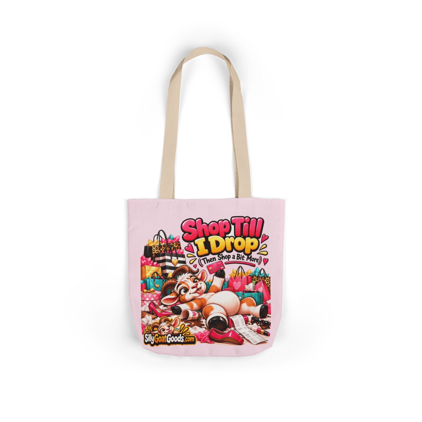 Shop Till I Drop (Then Shop a Bit More) Canvas Tote Bag, Funny Goat Coloured Strap Tote, Shopaholic Gift, Gift for Her - Image 2