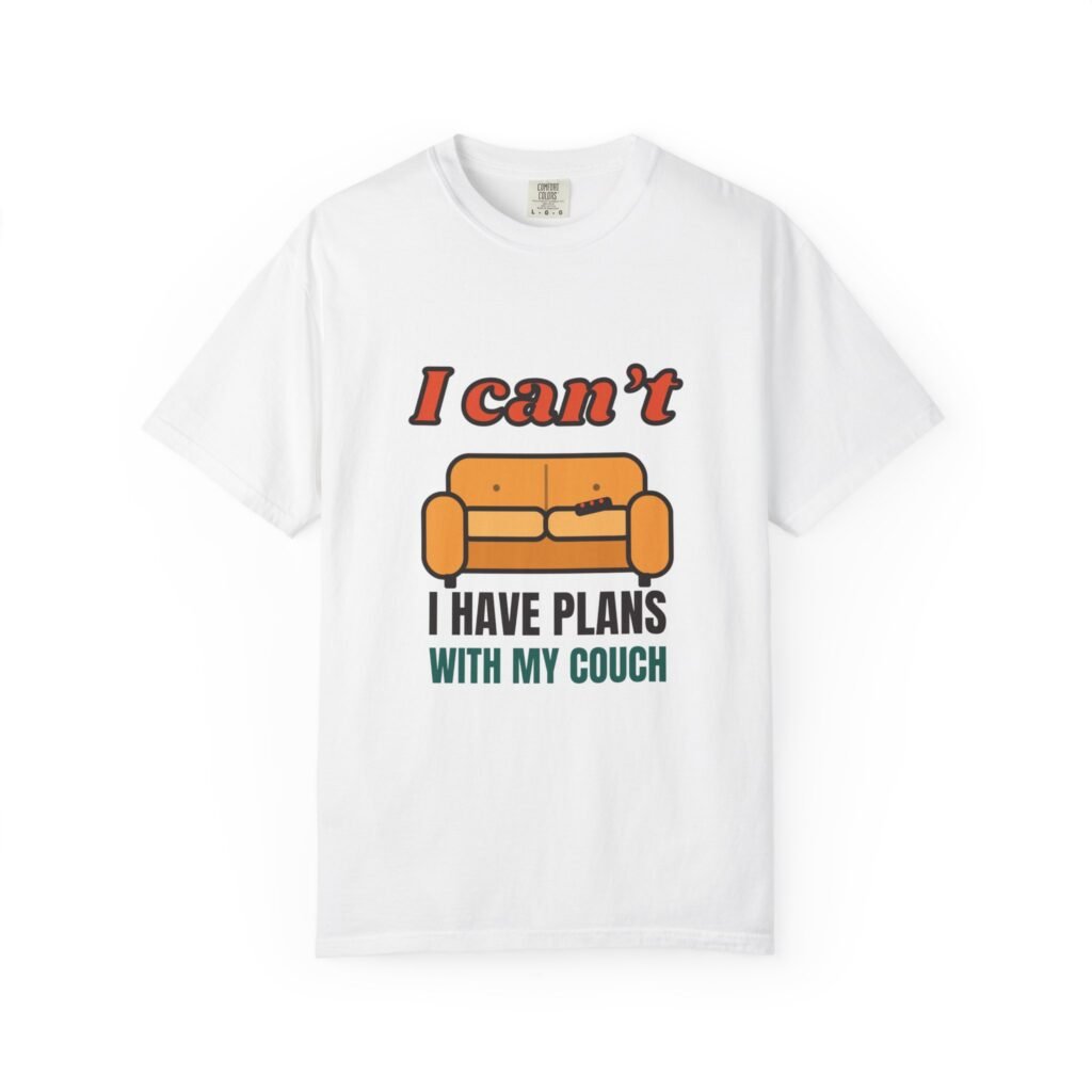 I Can't I Have Plans With My Couch T-Shirt, Funny Introvert Shirt, Sofa Lover Tee, Homebody Gift, Lazy Weekend Shirt, Antisocial Humour