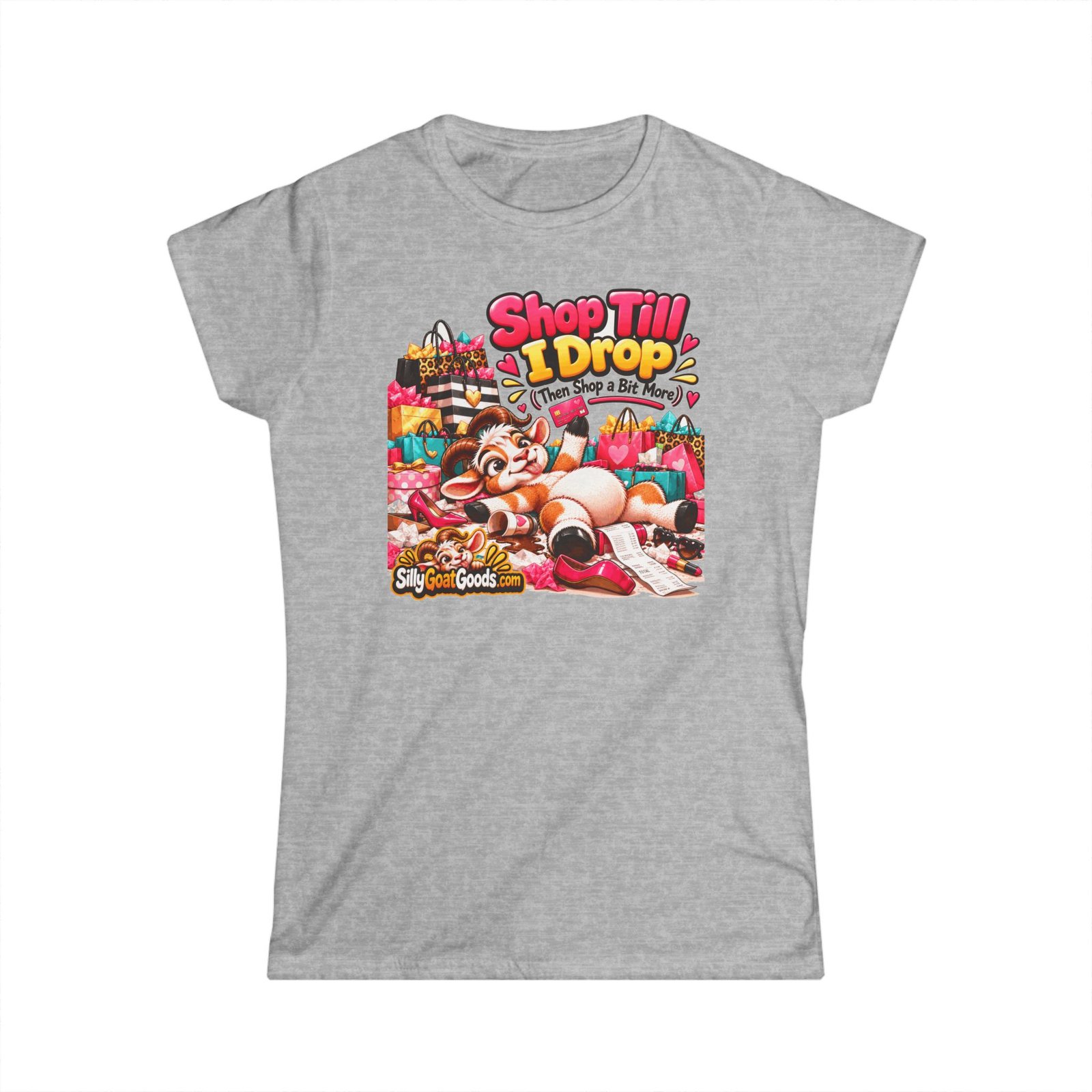 Shop Till I Drop (Then Shop a Bit More) Women's T-Shirt, Funny Goat Ladies Fitted Tee, Shopaholic Gift, Gift for Her - Image 3