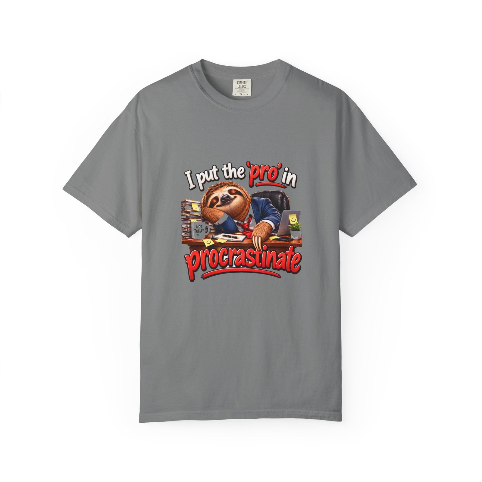 I Put the Pro in Procrastinate T-Shirt, Funny Sloth Shirt, Lazy Office Tee, Coworker Gift, Sarcastic Work Shirt, Sloth Lover Gift - Image 6