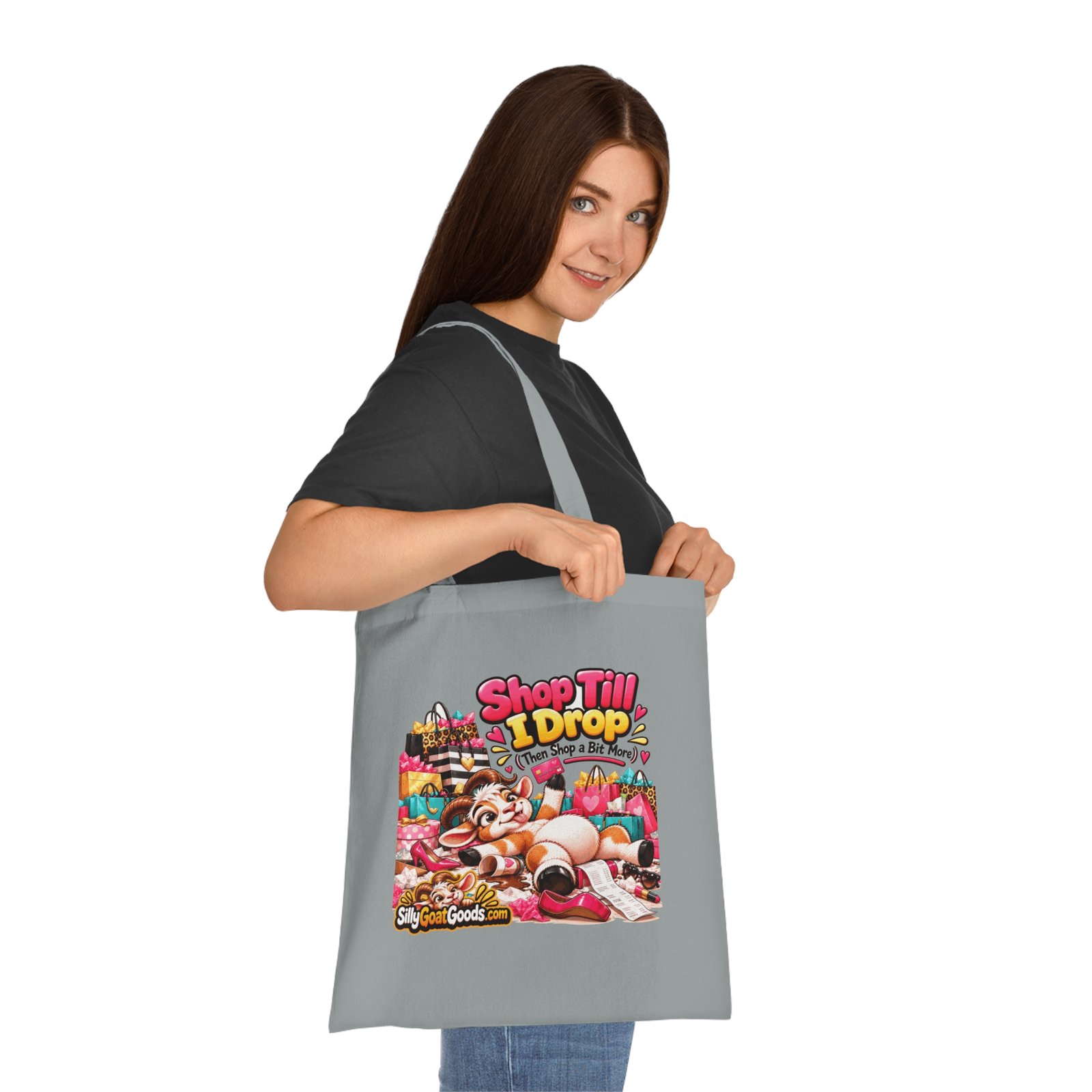 Shop Till I Drop (Then Shop a Bit More) Tote Bag, Funny Goat Cotton Shopping Bag, Shopaholic Gift, Gift for Her - Image 5