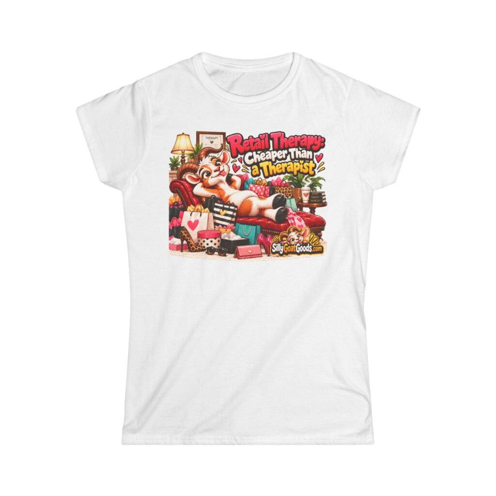 Retail Therapy: Cheaper Than a Therapist Women's T-Shirt, Funny Goat Ladies Fitted Tee, Shopaholic Gift, Gift for Her