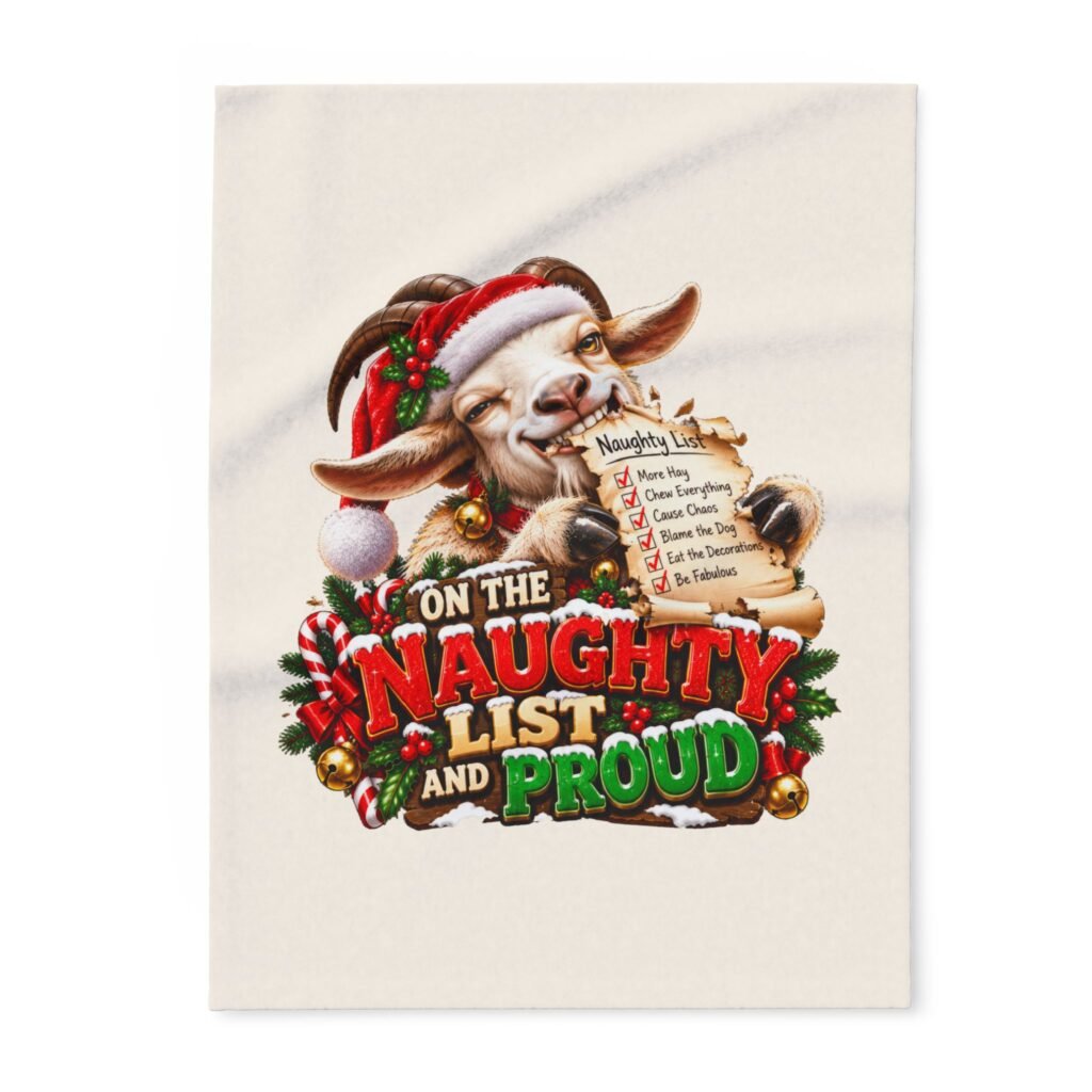On The Naughty List And Proud Christmas Blanket, Funny Goat Fleece Throw, Festive Sofa Blanket, Christmas Gift, Goat Lover Gift
