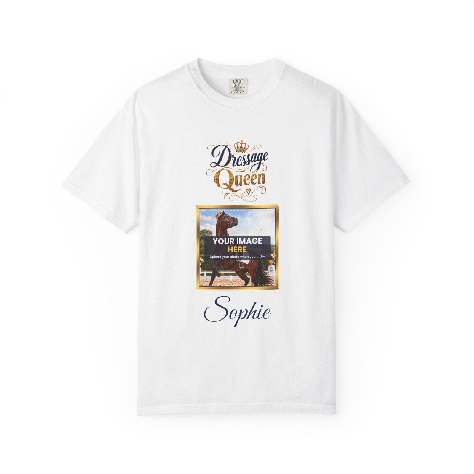 Personalised Dressage Queen T-Shirt – Your Horse Photo & Name
